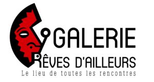 Galerie Rêves d'Ailleurs - Saint-Etienne